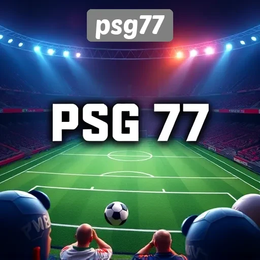 Keamanan dan Kenyamanan Bermain di PSG77